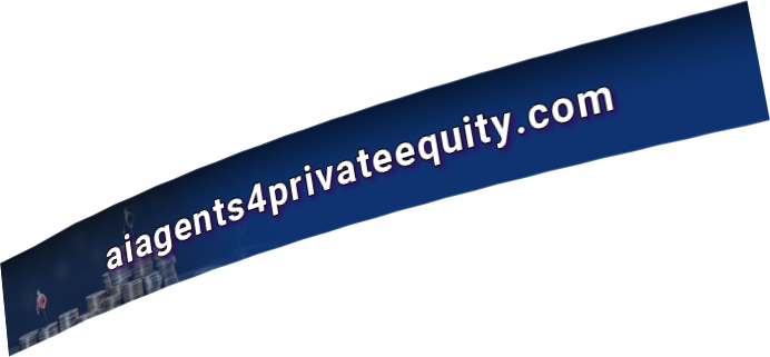 AI Agents 4 Private Equity — aiagents4privateequity.com